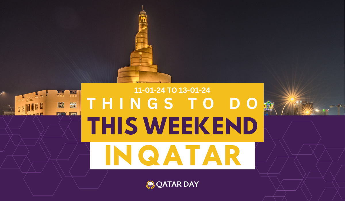 Things to do in Qatar this weekend: January 11 to January 13, 2024